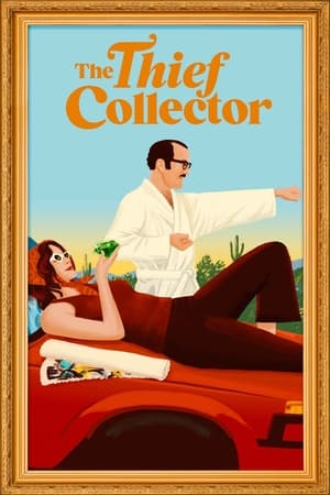 The Thief Collector (2022) Hindi Dual Audio – - Movierulz